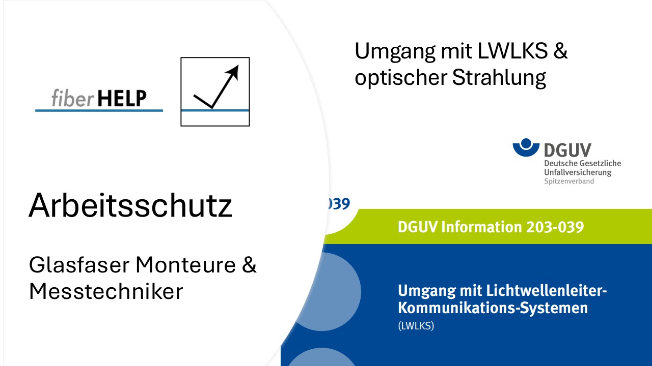 Sicherer Umgang mit LWLKS